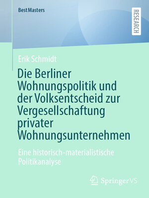 cover image of Die Berliner Wohnungspolitik und der Volksentscheid zur Vergesellschaftung privater Wohnungsunternehmen
